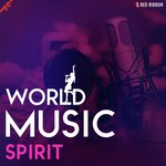 World Music Spirit - Pandit Ajay Pohankar Song Download
